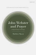 John Webster and Prayer