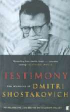 Shostakovich, D: Testimony