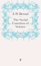 The Social Function of Science