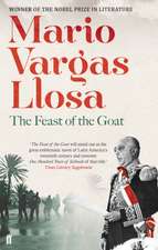 Vargas Llosa, M: Feast of the Goat