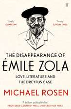 Rosen, M: Disappearance of Emile Zola