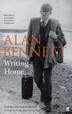 Bennett, A: Writing Home