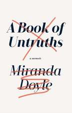 Doyle, M: A Book of Untruths