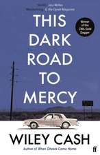 Cash, W: This Dark Road To Mercy