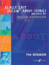 Really Easy Jazzin' about Studies -- Fun Pieces for Piano / Keyboard