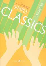 Simply Classics, Grades 2-3