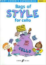 Bags of Style for Cello, Grades 2-3