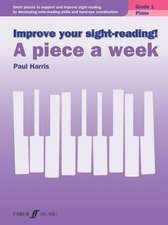 Improve Your Sight-Reading! Piano: Short Pieces to Support and Improve Sight-Reading by Developing Note-Reading Skills and Ha