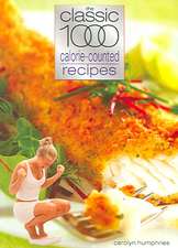 Clasic 1000 Calorie-Counted Recipes: A Complete Aspectarian