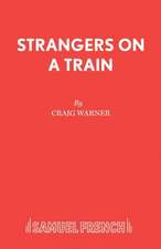 Warner, C: Strangers on a Train
