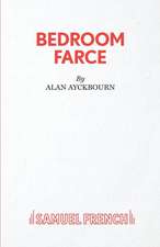 Bedroom Farce - A Comedy