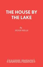 The House by the Lake