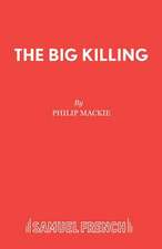 The Big Killing