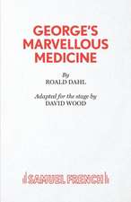 George's Marvellous Medicine