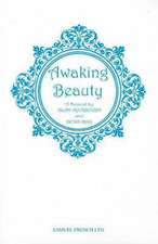 Awaking Beauty