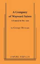 A Company of Wayward Saints