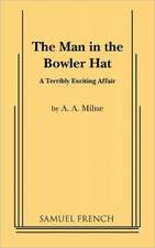 The Man in the Bowler Hat