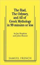 The Iliad, the Odyssey, and All of Greek Mythology in 99 Minutes or Less