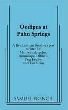 Oedipus at Palm Springs