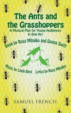 The Ants and the Grasshoppers (Musical)