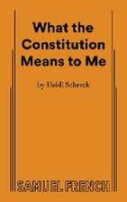 What the Constitution Means to Me