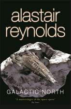 Reynolds, A: Galactic North