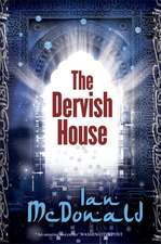 Mcdonald, I: Dervish House