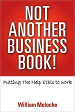 Not Another Business Book!