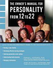 The Owner's Manual for Personality from 12 to 22