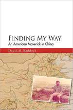 Finding My Way: An American Maverick in China