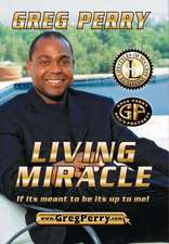 Living Miracle