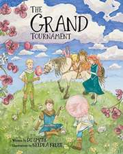 The Grand Tournament