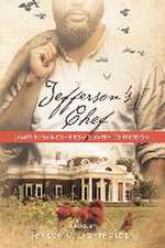 Jefferson's Chef - James Hemings From Slavery to Freedom