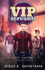 VIP Servants