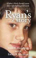 Dickson, E: Ryan's Story