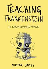 Teaching Frankenstein