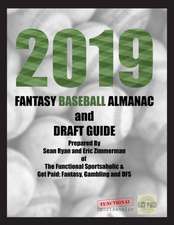 2019 Fantasy Baseball Almanac and Draft Guide