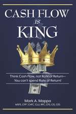 Cash Flow Is King