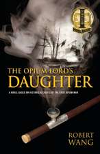 The Opium Lord's Daughter