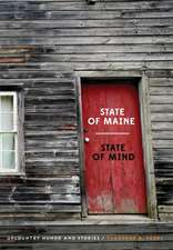 State of Maine - State of Mind