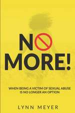 NO MORE