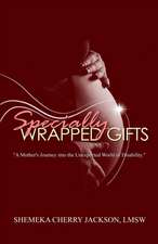 Specially Wrapped Gifts