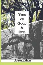 Tree of Good & Evil