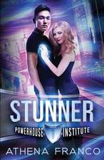 Stunner: Powerhouse Institute 1