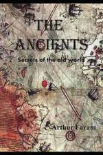 The Ancients: Secrets of the old world