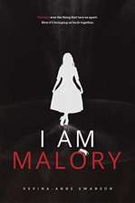 I Am Malory