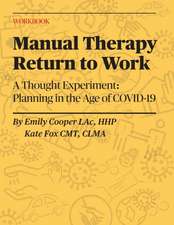 Manual Therapy Return to Work