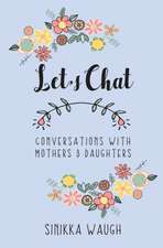 Waugh, S: LETS CHAT