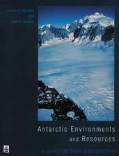 Antarctic Environments and Resources: A Geographical Perspective