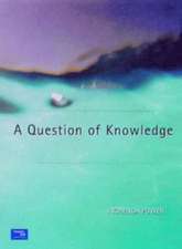 A Question of Knowledge